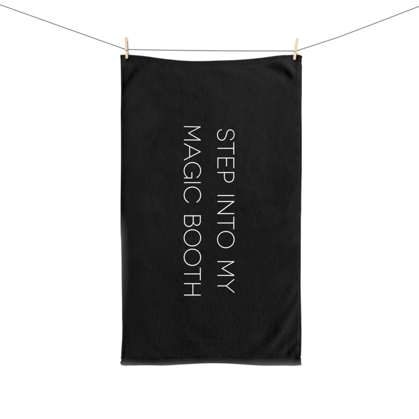 Step Into My Magic Booth - Tent Towel