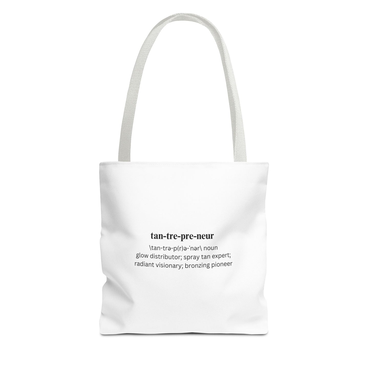 Tantrepreneur Tote Bag - White