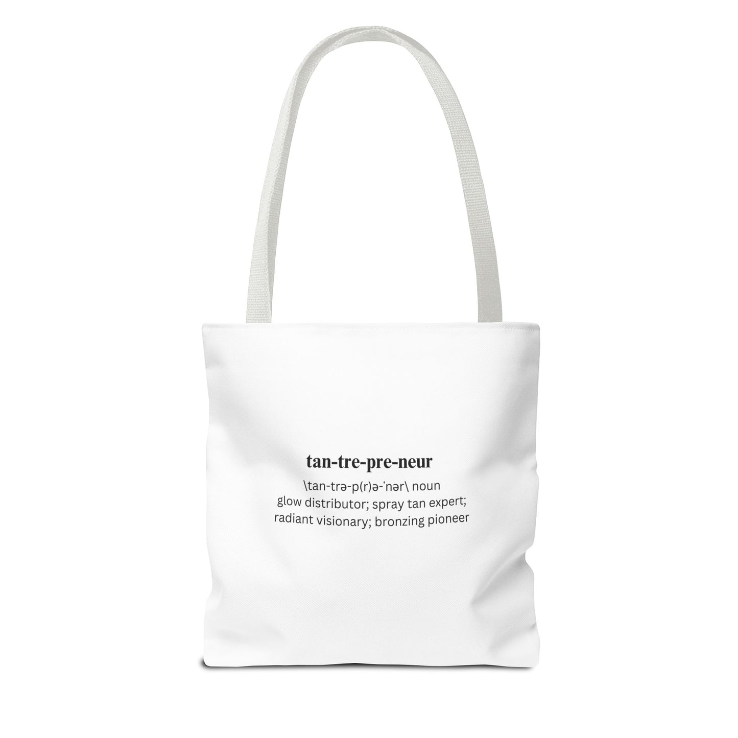 Tantrepreneur Tote Bag - White