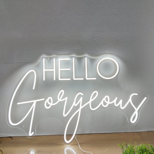 Hello Gorgeous Neon Wall Sign