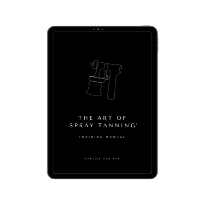The Art of Spray Tanning™ Training Manual (Digital Download)